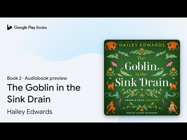 Vídeo relacionado con The Goblin in the Sink Drain (Groom & Doom Book 2) (English Edition)