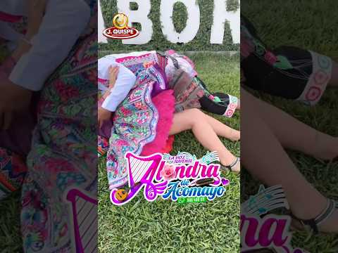nuestra alondra de acomayo, con nuestra música del cusco bendiciones amigos