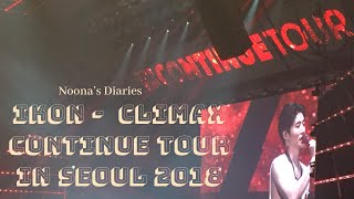 Download lagu iKON - CLIMAX | Continue Tour in Seoul 2018 mp3 Download lagu iKON - CLIMAX | Continue Tour in Seoul 2018 mp3
