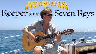Helloween - Keeper Of The Seven Keys | Acoustic Classical Guitar Cover by Thomas Zwijsen