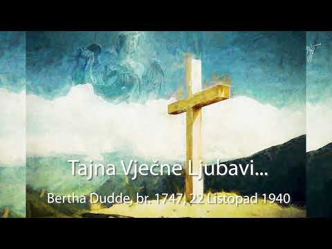 Bertha Dudde br. 1747 Tajna Vječne Ljubavi...