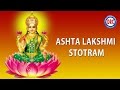 Ashta Lakshmi Stotram Ashta Lakshmi Stotram Devotional Song