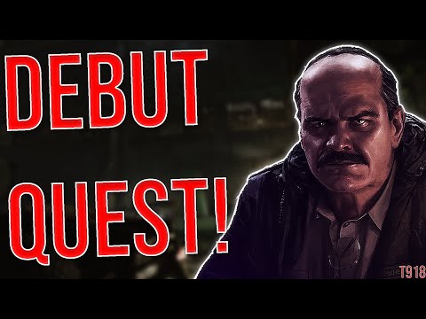 Escape From Tarkov - Debut Quest (Prapor,12.11 Patch)