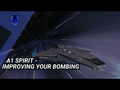 Star Citizen - A1 Spirit - Improve Your Bombing - Patch 3.21
