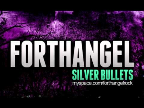 ForthAngel - Silver Bullets