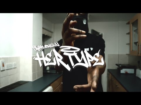 TrappLonely - Her Type