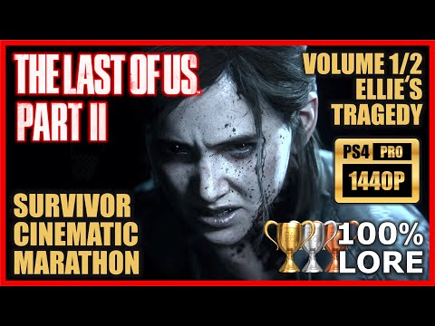 THE LAST OF US Part 2 FULL GAME WALKTHROUGH 100% Collectibles Walkthrough Part 1/2 [1440p PS4 PRO]