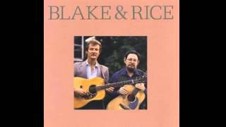 Blake & Rice - Lay Down My Old Guitar