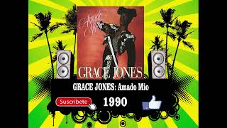 Grace Jones - Amado Mio  (Radio Version)