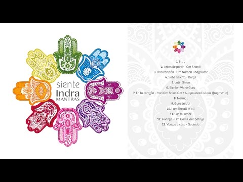 Indra Mantras - Siente (Album Completo)