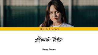 Download lagu Lirik Lagu Lemah Teles - Happy Asmara [Color Coded Lyrics] mp3
