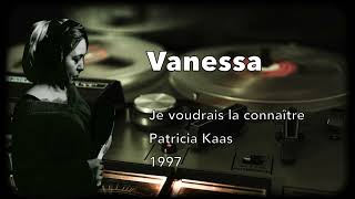 Vanessa au studio éphémère - Je voudrais la connaître (Patricia Kass) cover