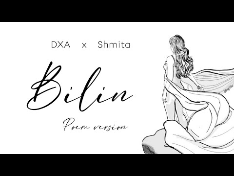 DXA  x  Shmita's - BILIN ( Poem version )