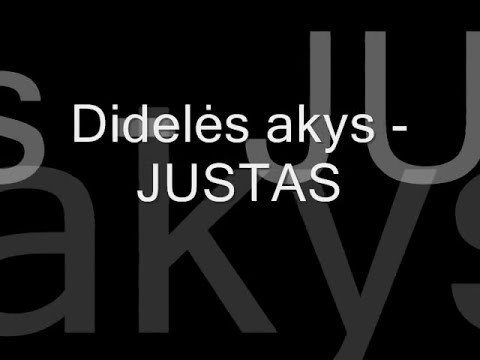 Justinas Lapatinskas - Didelės akys