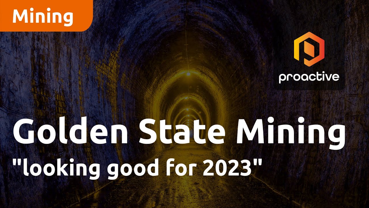 Golden State Mining "looking good for 2023"