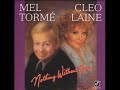 Mel Tormé and Cleo Laine - I Thought About You