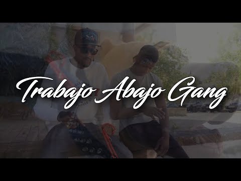 King Bigs x King Shadd - Trabajo o Abajo Gang (Letra/Lyrics)