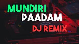 Mundiri Paadam Poothu Nikkana DJ ReMix  Psytrance 