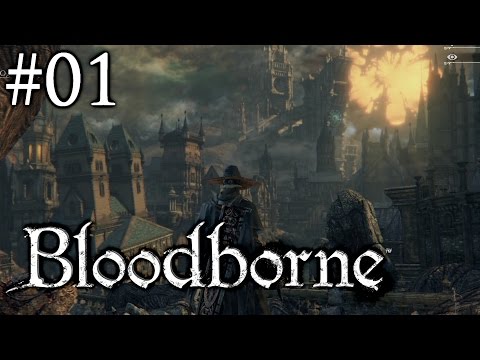 Zagrajmy w Bloodborne: The Old Hunters [#01] - Początek DLC