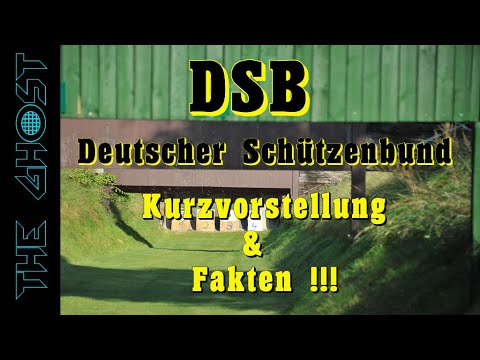 THE GHOST 👻 - The DSB - German Shooting Federation - Brief introduction - Facts !!!