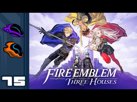 Let's Play Fire Emblem: Three Houses - Part 75 - Limited Enthusiasm