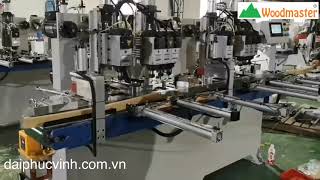 Woodmaster. MÁY GIA CÔNG CHÂN GHẾ SAU SIÊU TỐC 6 giây 1 chân. Lắc mộng âm - khoan liên hoàn
