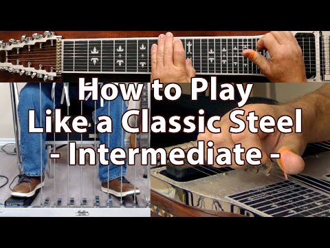 How to Play Like a Classic Steel | Intermediate Pedal Steel Guitar Lesson