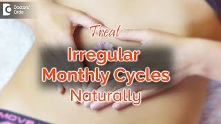 How to get regular periods naturally | Top causes of irregular periods - Dr. Prashanth S Acharya