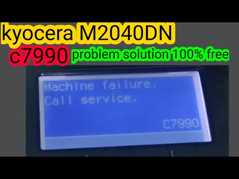 kyocera M2040DN c7990 problem solution @technicalkishan3310 KYOCERA 2040 ERROR C7990 100% solutions