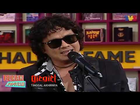 Giegiel - Tinggal Akhirnya (new single) Borak Kopitiam "live" 29/12/2019