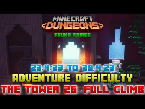 The Tower 26 [Adventure] Full Climb, Guide & Strategy, Minecraft Dungeons Fauna Faire