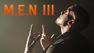 M.E.N III Music Video