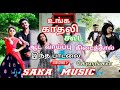Kuthu Songs Tamil SAKA Music Part 1 Vol 1