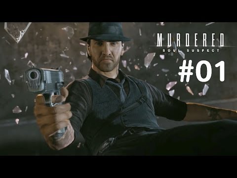 Murdered: Soul Suspect [Let's Play / Deutsch] #1 - Ein tödliches Missgeschick