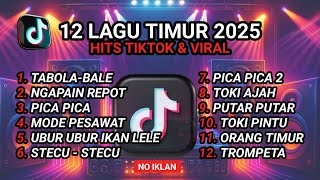 Download lagu 🔥 12 Lagu Timur 2025 HITS TIKTOK & VIRAL 🎧 Musik Full Bass Paling Enak | Tanpa Iklan mp3