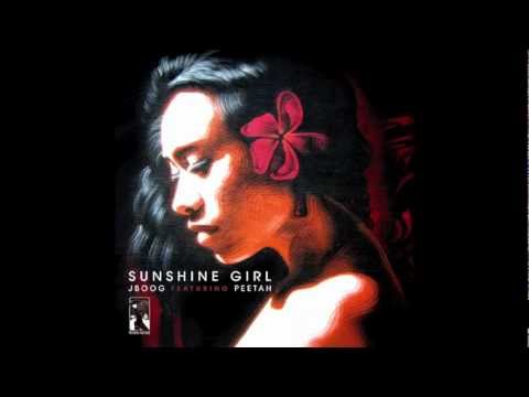 J Boog - Sunshine Girl (Ft. Peetah Morgan)