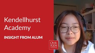 Kendellhurst Academy, Alumnus Video Review from Mattea Ma