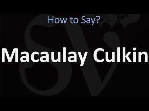 How to Pronounce Macaulay Culkin? (CORRECTLY)