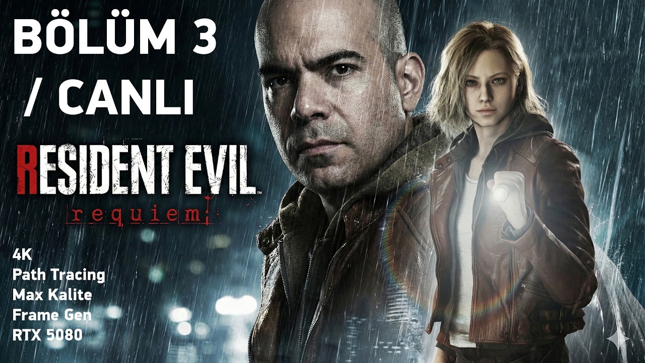 Resident Evil Requiem Bölüm 3 / 4K Canlı Max Kalite #rtxon