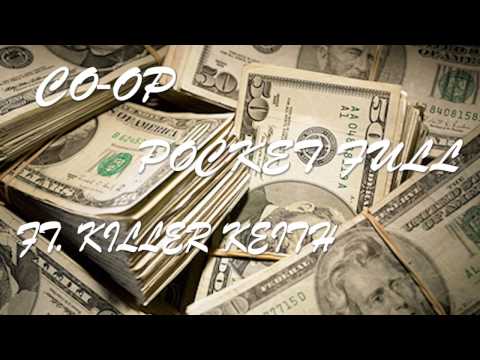 CO-OP - POCKET FULL FT. KILLA KEITH