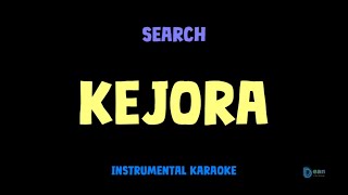 Download lagu Search [ KEJORA ] [ Instrumental ] [ Karaoke   Lirik ] mp3