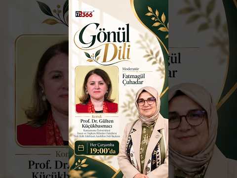 🔴CANLI | Fatmagül Çuhadar İle 'Gönül Dili' | 07.10.2026