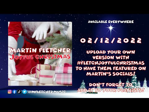 Martin Fletcher - Joyful Christmas - Lyric Video