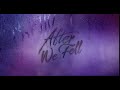 After We Fell - Sneak Peek