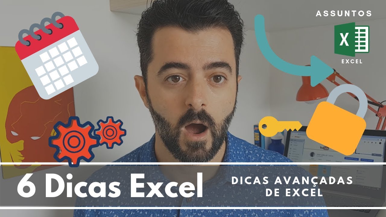 6 Dicas - Planilhas Avançadas Excel