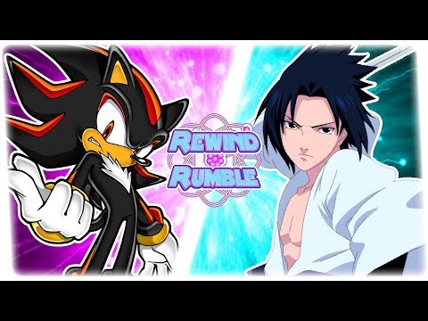 SHADOW vs SASUKE! (Sonic Forces vs Naruto) | REWIND RUMBLE! Video