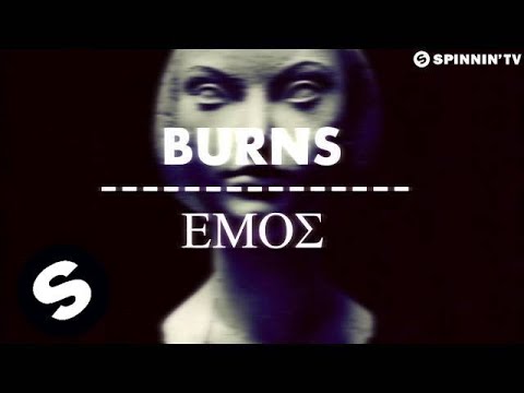 BURNS - Emos (Preview 2) [OUT NOW]