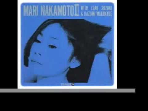 Mari Nakamoto - What Are You Doing The Rest Of Your Life?