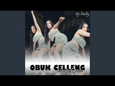Obuk Celleng Sampek Pote