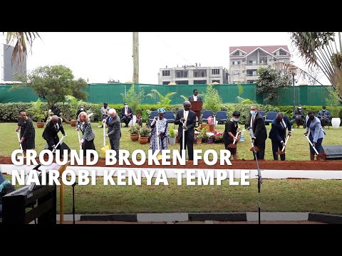 Nairobi Kenya Temple Groundbreaking - At a Glance